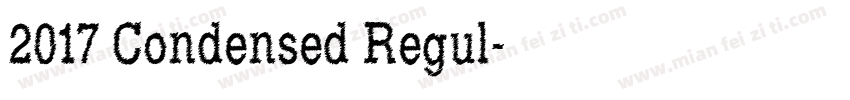 2017 Condensed Regul字体转换